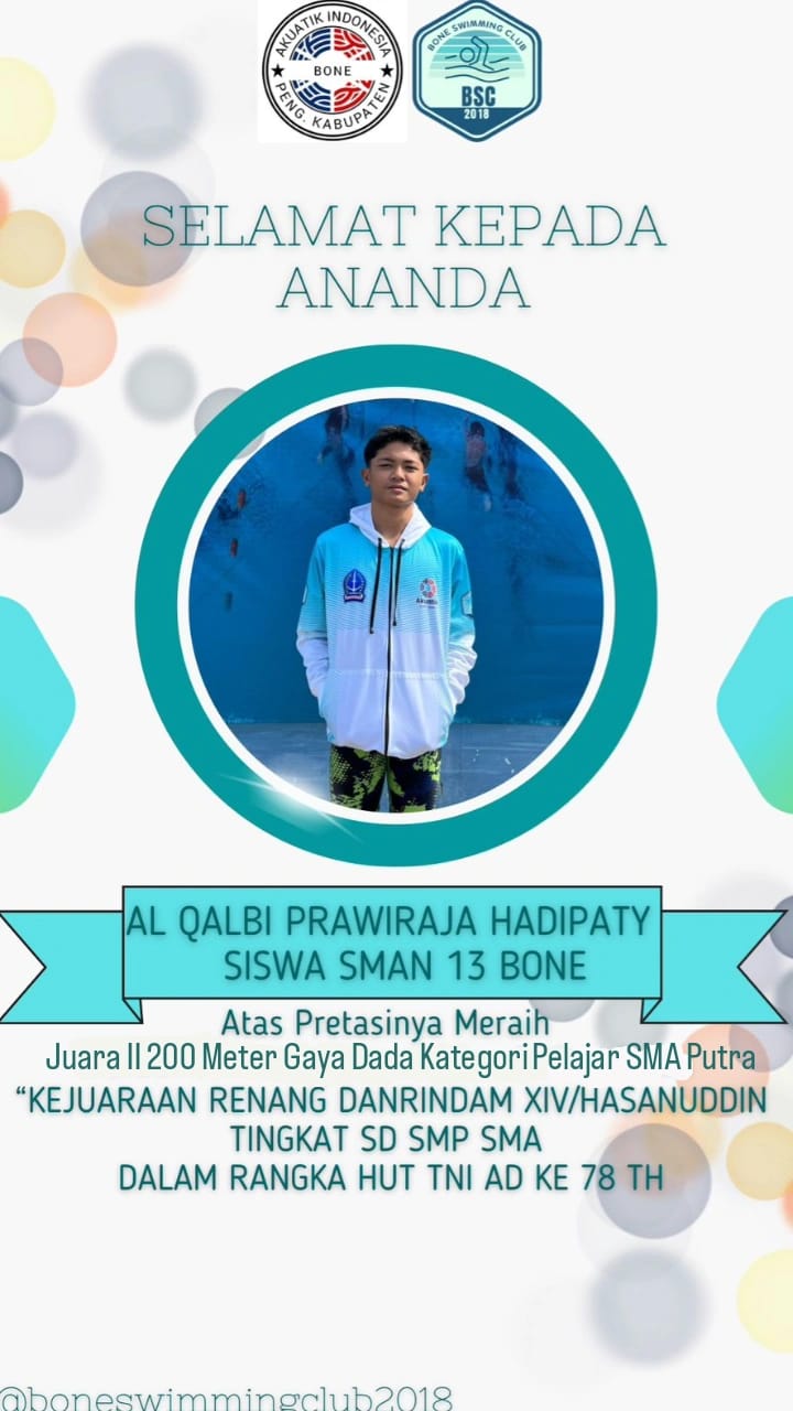 Siswa Sma Negeri 13 Bone Al Qalbi Prawiraja Hadipaty, Boyong Tiga Medali Dalam Kejuaraan Renang Tni Ad Ke-78