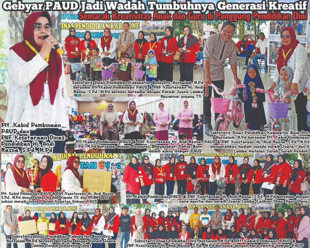 Gebyar Paud 2025 Bone Tampilkan Karya Anak, Guru, Dan Pkbm Dalam Satu Panggung Kreatif, Hj. Andi Rasna: Jadi Momentum Bangun Karakter Anak Sejak Dini